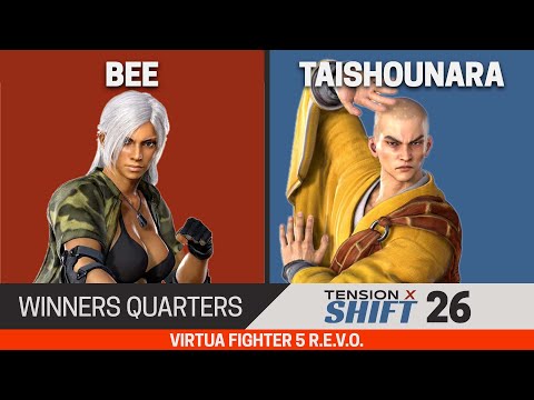 Tension x Shift 26 VF5 Winners Quarters - Bee (Vanessa) vs TaishouNara (Lei-Fei)
