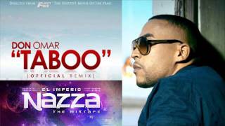 Don Omar - Taboo (Remix)
