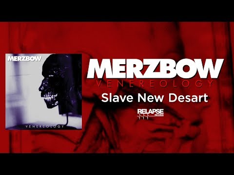 MERZBOW - Slave New Desart (Official Remastered Audio)