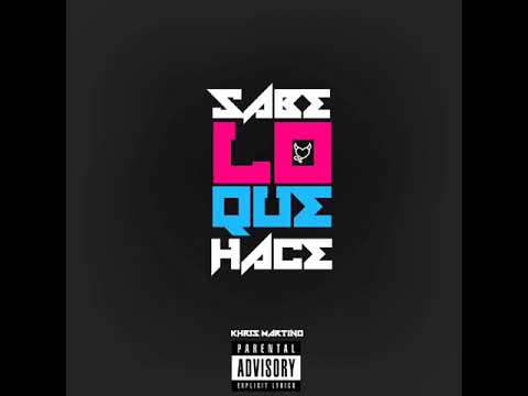 Khris Martino - Sabe Lo Que Hace