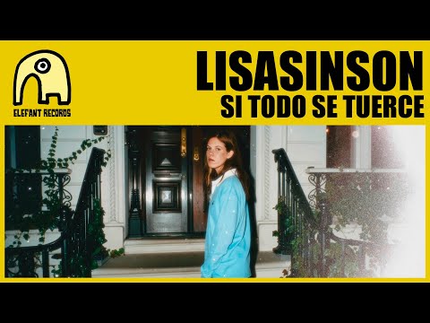 LISASINSON - Si Todo Se Tuerce [Official]
