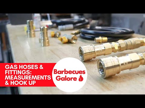 Gas Hoses and Fittings: Measurements and Hook Up | Barbecues Galore