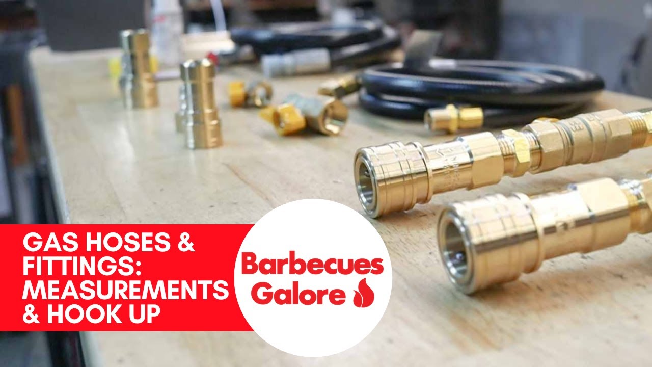 Watch video Gas Hoses and Fittings: Measurements and Hook Up | Barbecues Galore Now Gas Hoses and Fittings: Measurements and Hook Up | Barbecues Galore