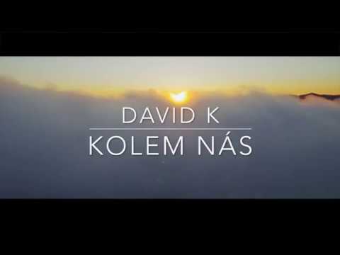David Kalužík - Kolem nás (Official Lyric Video)