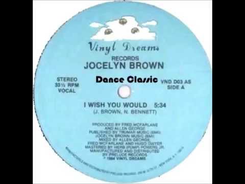 Jocelyn Brown - I Wish You Would (Extended 12" Mix)