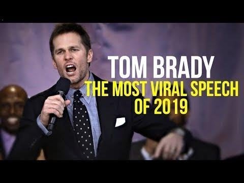 Tom Brady | The Most Viral Speech of 2019 - Most Inspiring Ever!!!