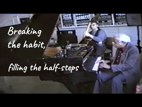 Barry Harris Workshop 1998 (Full), part 2 "Breaking the Habit" - Filling the Half Steps