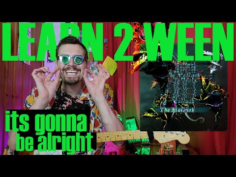 Its gonna be alright - Ween