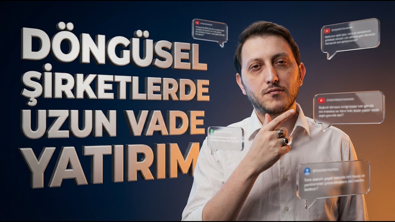 Döngüsel Şirketler Uzun Vade Tutulur mu? / Soruları Cevapladım