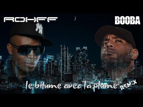 Booba - Le Bitume avec la Plume ft Rohff ( 2025)