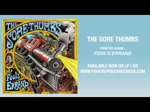 9. The Sore Thumbs - 