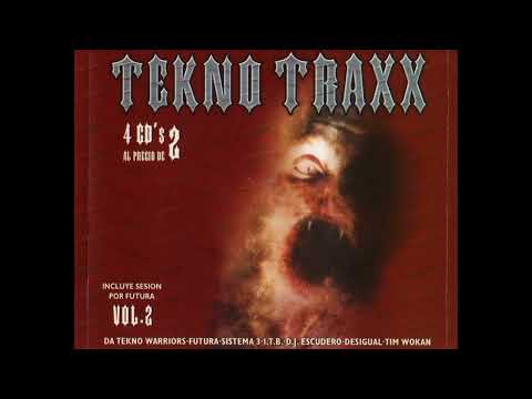 Tekno Traxx Vol. 2 - 4 CD's - 2000 - Contraseña Records
