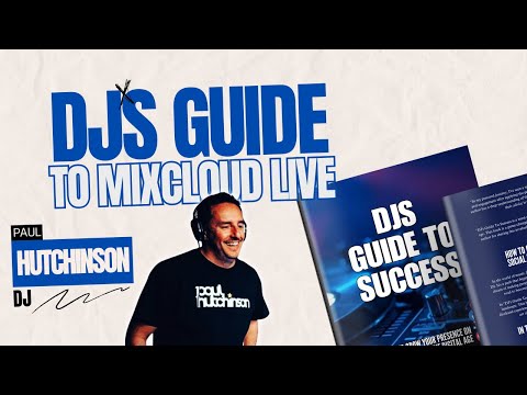 A DJ's Guide To Mixcloud Live