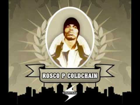 ROSCOE P COLDCHAIN   Im'ma Kill This Nigga prod DJ Premi