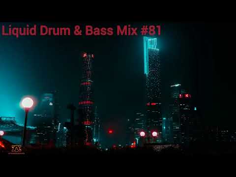 Liquid Drum and Bass Mix 2024 #81