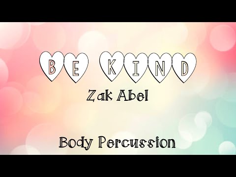 Be Kind Body Percussion Play Along