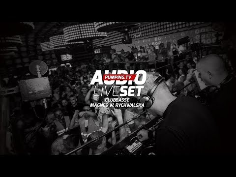 🎧 Clubbasse Audio Set Live - Magnes - Pumpingland