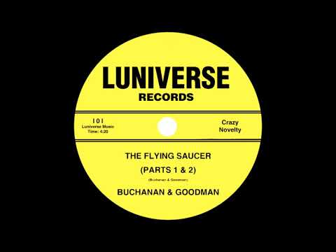 Buchanan & Goodman - The Flying Saucer [Luniverse 101, 78 rpm, 1956, NAB]