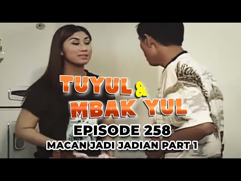 Tuyul dan Mbak Yul Episode 258 Part 1   Macan Jadi Jadian