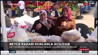 700 YILLIK TARİHİ BEYCE PAZARI- ORHANELİ TRT HABER