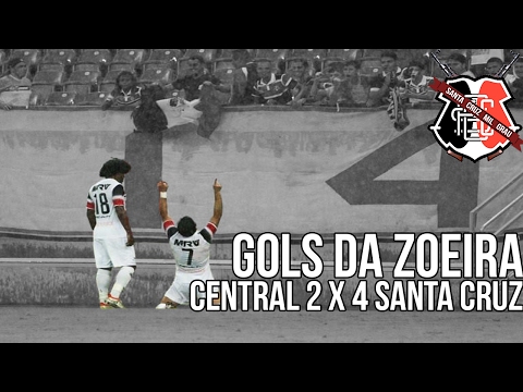 CENTRAL 2 X 4 SANTA CRUZ - GOLS DA ZOEIRA
