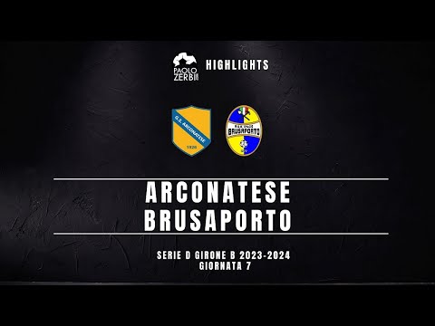 [HIGHLIGHTS] Serie D Gir. B 23/24 - Arconatese - Brusaporto