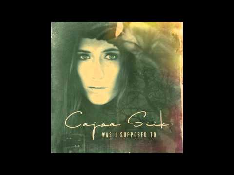 Cajsa Siik - Was I Supposed To
