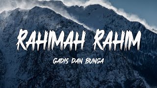 Download lagu Gadis Dan Bunga - Rahimah Rahim (Lirik Video) mp3