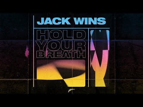 Jack Wins - Hold Your Breath (Extended Mix)