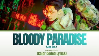 Download lagu ENHYPEN (엔하이픈) - 'Bloody Paradise (JAY Ver.)' [Color Coded Lyrics/Eng] mp3