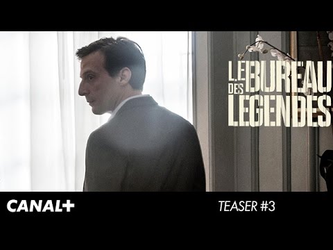 Le Bureau Des Légendes - Teaser 3 VF
