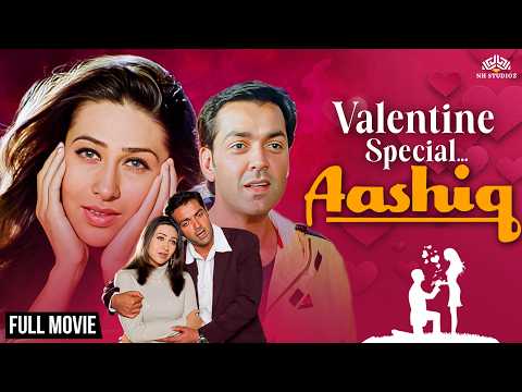 Valentine Special❤️ | Aashiq | Bollywood Full Romantic Movie | Bobby Deol, Karisma Kapoor