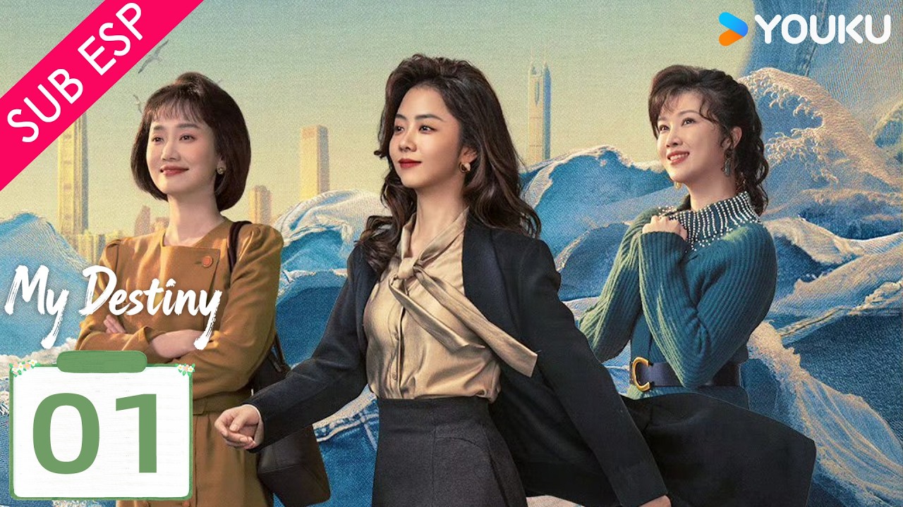 【SUB ESP】Mi Destino EP01 | Tan Songyun / Dong Qing / Wishy  / Gao Zhiting | YOUKU