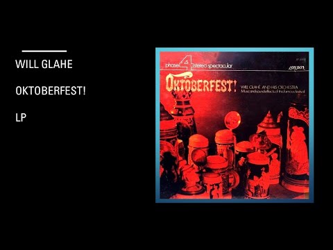 Will Glahe And His Orchestra  - Ortoberfest! - Lp