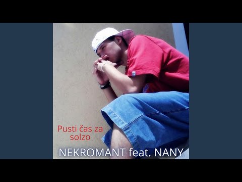 Pusti čas za solzo (feat. Nany)
