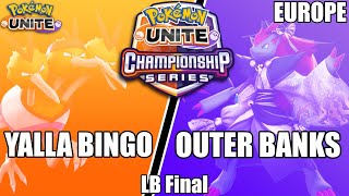 Yalla Bingo vs Outer Banks - PUCS EU March LB Final | Pokemon Unite