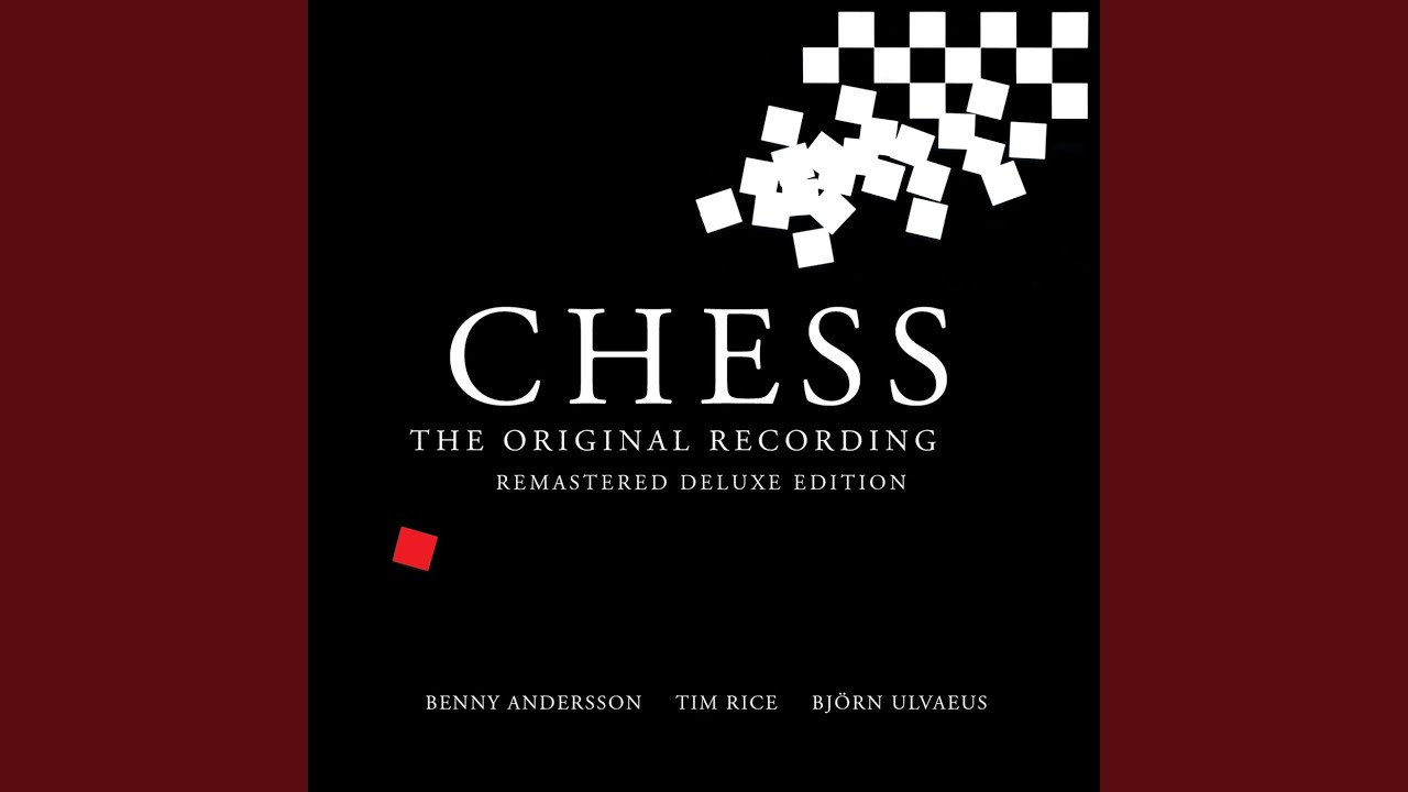 Benny Andersson, Björn Ulvaeus, Tim Rice - Chess • CIB trailer