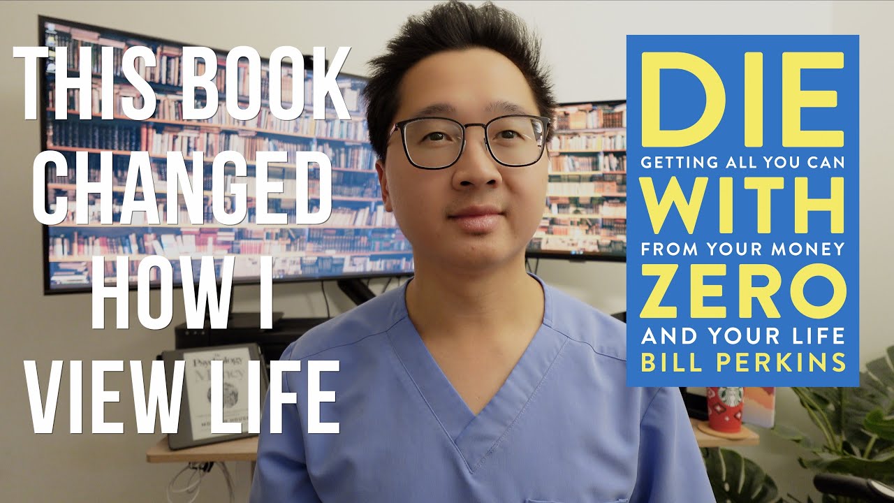 Die With Zero | This Book Changed How I View Life