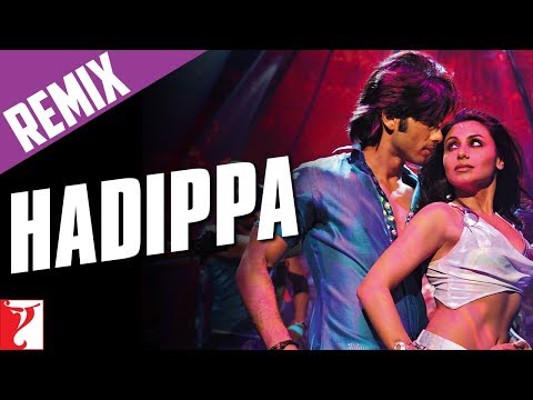 Hadippa - Remix Song - Dil Bole Hadippa