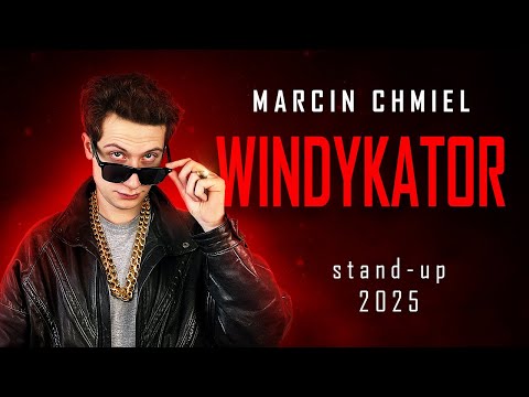 Marcin Chmiel "Windykator" | Stand-up | 2025