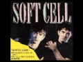 Soft Cell - Loving You Hating Me.