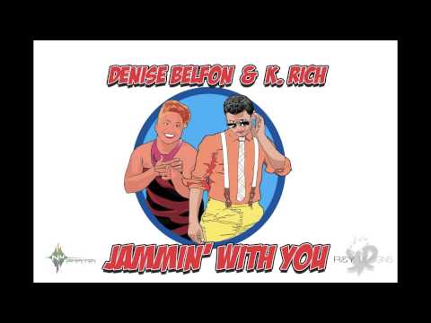 Denise Belfon ft. K. Rich -  Jammin With You
