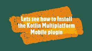 How to Install the Kotlin Multiplatform Mobile plugin - Android Studio