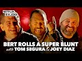 Bert Kreischer and Tom Segura Roll a Super Blunt in The Cabin | Netflix Is A Joke Exclusive