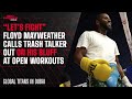 Floyd Mayweather Stops Open Workout After Numerous Callouts From Ringside Humbles The Trash Talker