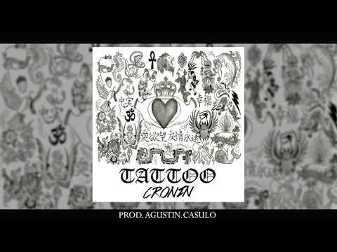 CRONIN | TATOO (Prod: @Agustin.casulo)