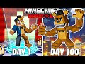 I Survived 100 Days In Five Nights At Freddy S In HARDCORE Minecraft