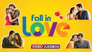 Fall In Love | Romantic Hindi Songs | Video Jukebox