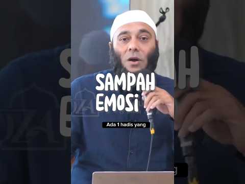 Sampah Emosi - dr. Zaidul Akbar