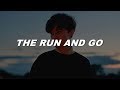 twenty one pilots - the run and go (lyrics)